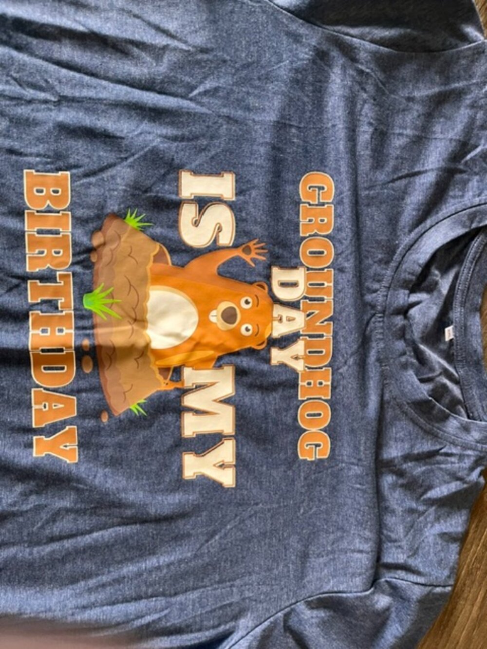 GROUND HOG DAY IS MY BIRTHDAY  2XL  T SHIRT
